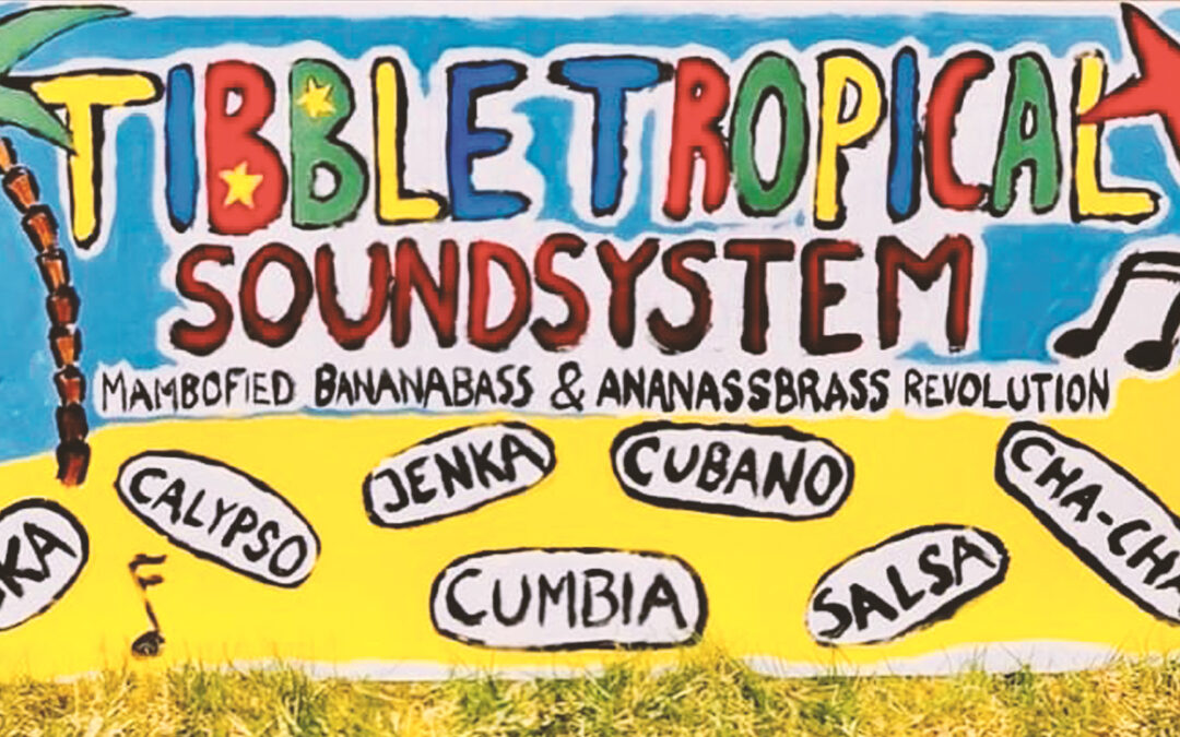 Tibble Tropical Soundsystem